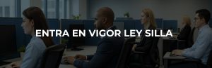 ENTRA EN VIGOR LEY SILLA